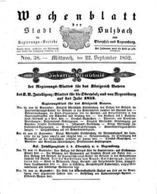 Wochenblatt der Stadt Sulzbach im Regierungs-Bezirke von Oberpfalz und Regensburg des Königreichs Bayern (Sulzbacher Wochenblatt) Mittwoch 22. September 1852