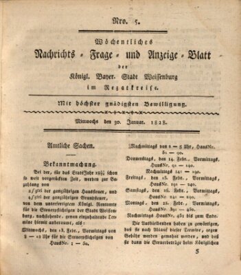 Wöchentliches Nachrichts-, Frage- und Anzeige-Blatt der Königlich Bayerischen Stadt Weissenburg in Mittelfranken Mittwoch 30. Januar 1828