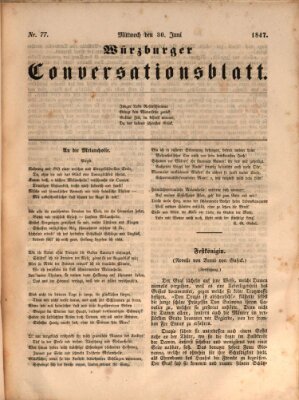 Würzburger Conversationsblatt Mittwoch 30. Juni 1847