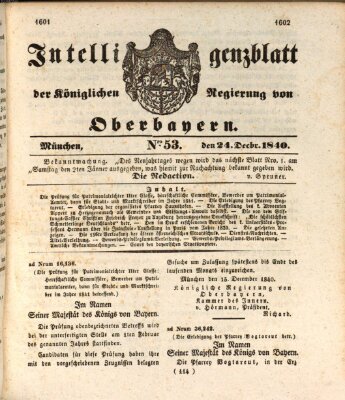 Intelligenzblatt der Königlich Bayerischen Regierung von Oberbayern (Münchner Intelligenzblatt) Donnerstag 24. Dezember 1840