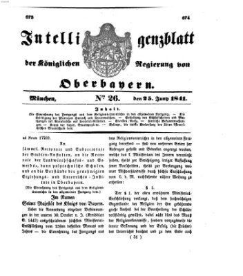 Intelligenzblatt der Königlichen Regierung von Oberbayern (Münchner Intelligenzblatt) Freitag 25. Juni 1841