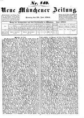 Neue Münchener Zeitung (Süddeutsche Presse) Sonntag 24. Juni 1855