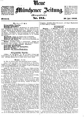 Neue Münchener Zeitung (Süddeutsche Presse) Mittwoch 30. Juli 1856