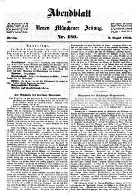 Neue Münchener Zeitung (Süddeutsche Presse) Freitag 8. August 1856