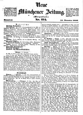 Neue Münchener Zeitung (Süddeutsche Presse) Samstag 15. November 1856