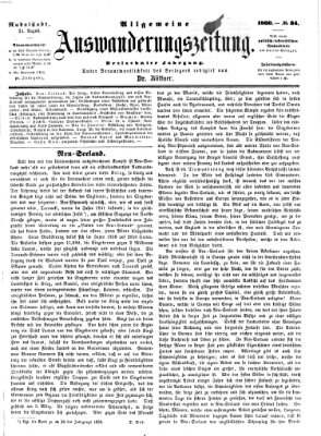 Allgemeine Auswanderungs-Zeitung Dienstag 21. August 1860