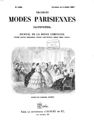 Les Modes parisiennes Samstag 4. Juli 1863
