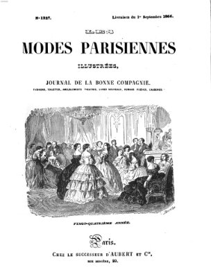 Les Modes parisiennes Samstag 1. September 1866