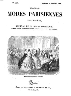 Les Modes parisiennes Samstag 5. Oktober 1867