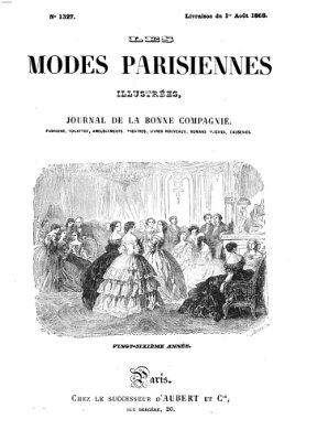 Les Modes parisiennes Samstag 1. August 1868