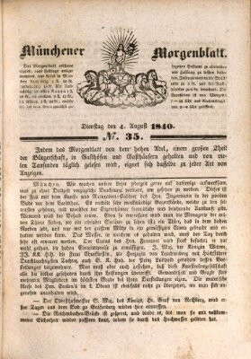 Münchener Morgenblatt Dienstag 4. August 1840