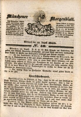 Münchener Morgenblatt Mittwoch 19. August 1840