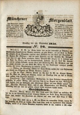 Münchener Morgenblatt Dienstag 15. September 1840