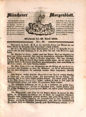 Münchener Morgenblatt Mittwoch 13. April 1842