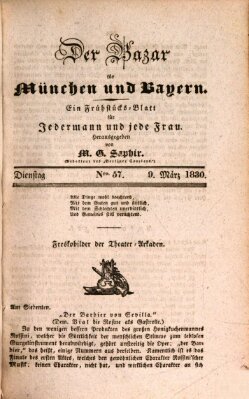 Der Bazar für München und Bayern Dienstag 9. März 1830