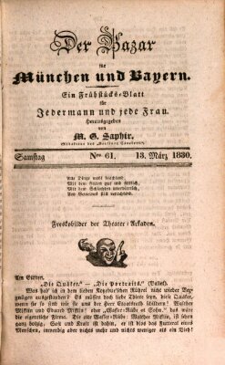 Der Bazar für München und Bayern Samstag 13. März 1830
