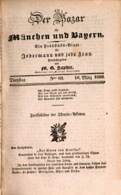Der Bazar für München und Bayern Dienstag 16. März 1830