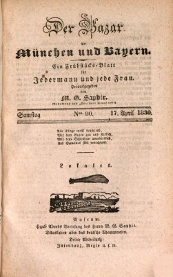 Der Bazar für München und Bayern Samstag 17. April 1830