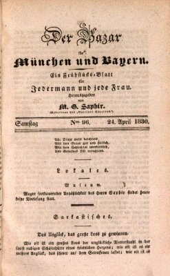 Der Bazar für München und Bayern Samstag 24. April 1830