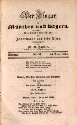Der Bazar für München und Bayern Sonntag 25. April 1830