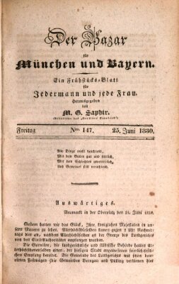 Der Bazar für München und Bayern Freitag 25. Juni 1830