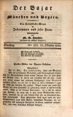 Der Bazar für München und Bayern Dienstag 12. Oktober 1830