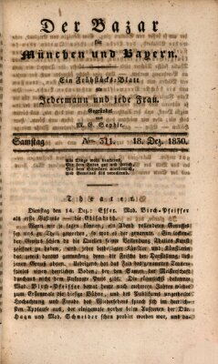 Der Bazar für München und Bayern Samstag 18. Dezember 1830