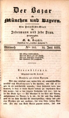 Der Bazar für München und Bayern Mittwoch 19. Juni 1833