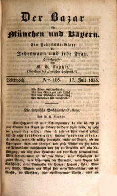 Der Bazar für München und Bayern Mittwoch 17. Juli 1833