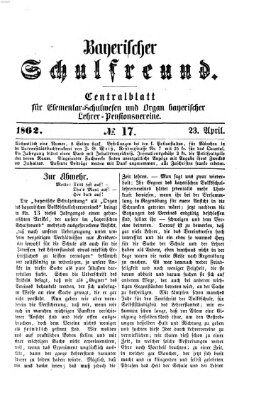 Bayerischer Schulfreund Mittwoch 23. April 1862