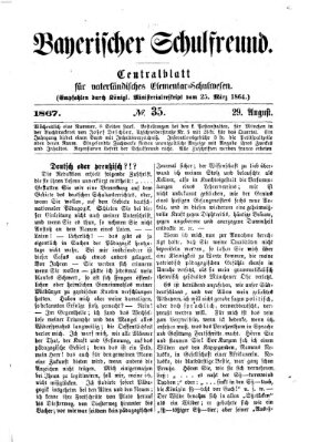 Bayerischer Schulfreund Donnerstag 29. August 1867