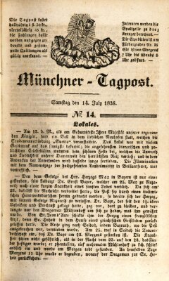 Münchener Tagpost (Münchener Morgenblatt) Samstag 14. Juli 1838