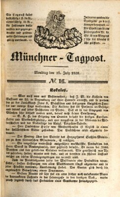 Münchener Tagpost (Münchener Morgenblatt) Montag 16. Juli 1838