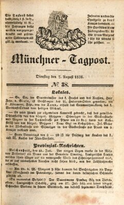 Münchener Tagpost (Münchener Morgenblatt) Dienstag 7. August 1838