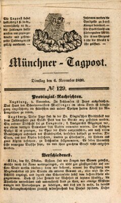 Münchener Tagpost (Münchener Morgenblatt) Dienstag 6. November 1838