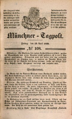 Münchener Tagpost (Münchener Morgenblatt) Freitag 19. April 1839
