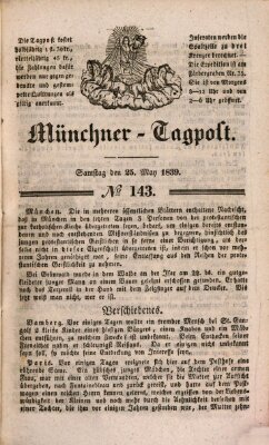 Münchener Tagpost (Münchener Morgenblatt) Samstag 25. Mai 1839