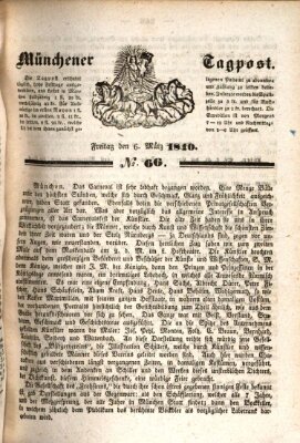 Münchener Tagpost (Münchener Morgenblatt) Freitag 6. März 1840