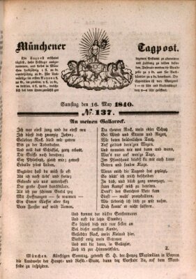 Münchener Tagpost (Münchener Morgenblatt) Samstag 16. Mai 1840