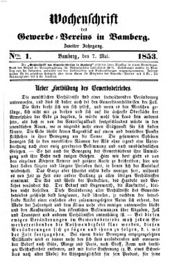 Wochenschrift des Gewerbe-Vereins der Stadt Bamberg Samstag 7. Mai 1853