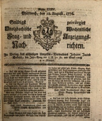 Onolzbachische wochentliche Frag- und Anzeigungsnachrichten (Ansbacher Intelligenz-Zeitung) Mittwoch 28. August 1776