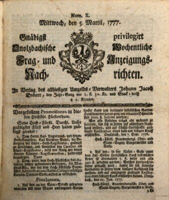 Onolzbachische wochentliche Frag- und Anzeigungsnachrichten (Ansbacher Intelligenz-Zeitung) Mittwoch 5. März 1777