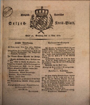 Königlich baierisches Salzach-Kreis-Blatt Montag 18. Mai 1812