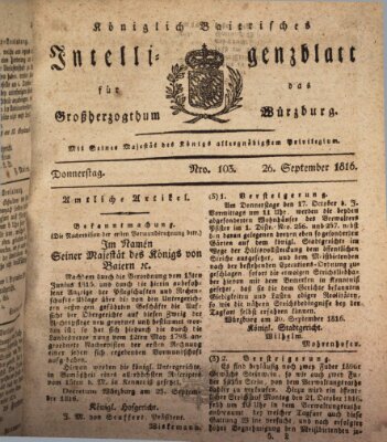 Königlich-baierisches Intelligenzblatt für das Großherzogthum Würzburg (Würzburger Intelligenzblatt) Donnerstag 26. September 1816
