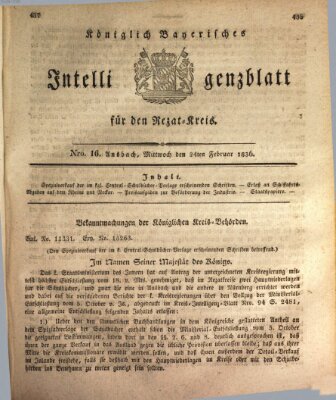 Königlich Bayerisches Intelligenzblatt für den Rezat-Kreis (Ansbacher Intelligenz-Zeitung) Mittwoch 24. Februar 1836