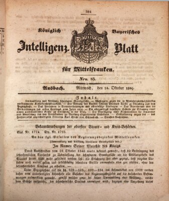 Königlich Bayerisches Intelligenzblatt für Mittelfranken (Ansbacher Intelligenz-Zeitung) Mittwoch 24. Oktober 1849