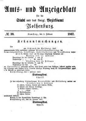 Amts- und Anzeigenblatt für die Stadt und das Königl. Bezirksamt Rothenburg Samstag 2. Februar 1867