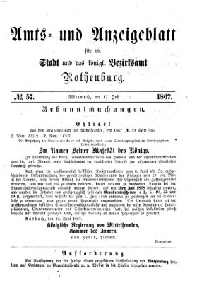 Amts- und Anzeigenblatt für die Stadt und das Königl. Bezirksamt Rothenburg Mittwoch 17. Juli 1867
