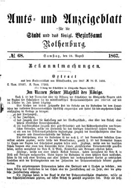 Amts- und Anzeigenblatt für die Stadt und das Königl. Bezirksamt Rothenburg Samstag 24. August 1867