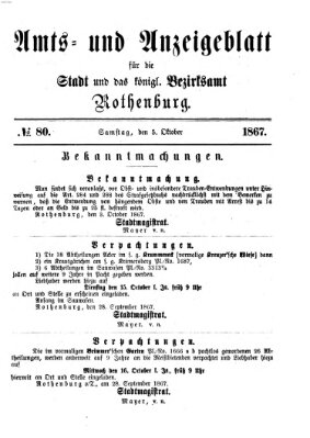 Amts- und Anzeigenblatt für die Stadt und das Königl. Bezirksamt Rothenburg Samstag 5. Oktober 1867